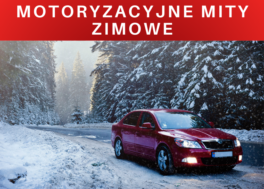 Motoryzacyjne mity zimowe, w które wierzy 80% kierowców – a które są kompletną bzdurą!