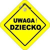 Uwaga dziecko - Zawieszka na szybę (przyssawka)